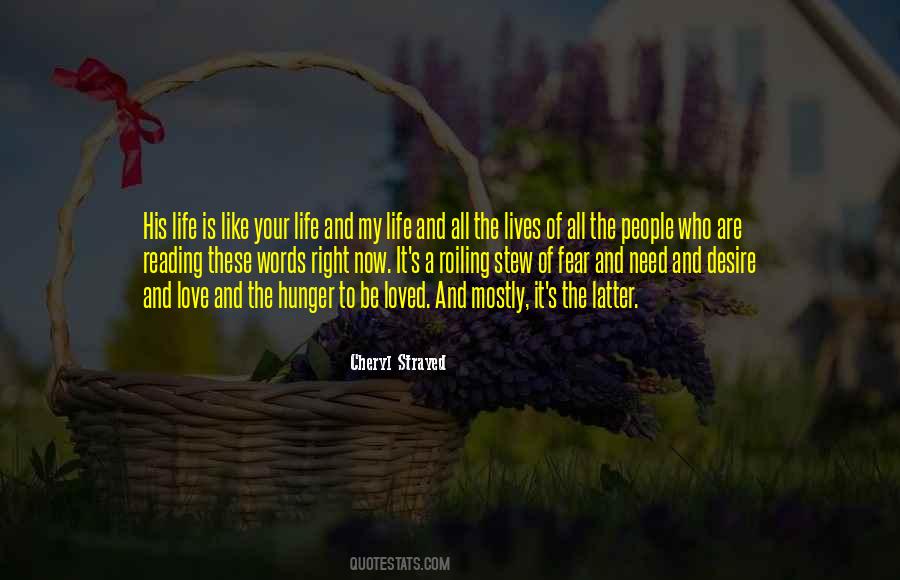 Hunger Of Love Quotes #752422