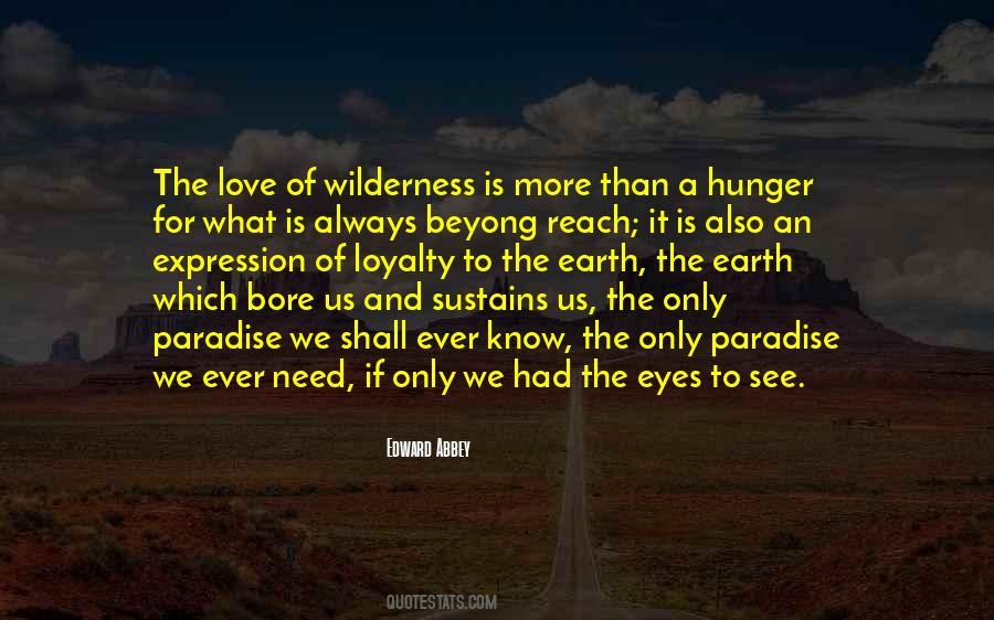 Hunger Of Love Quotes #823368