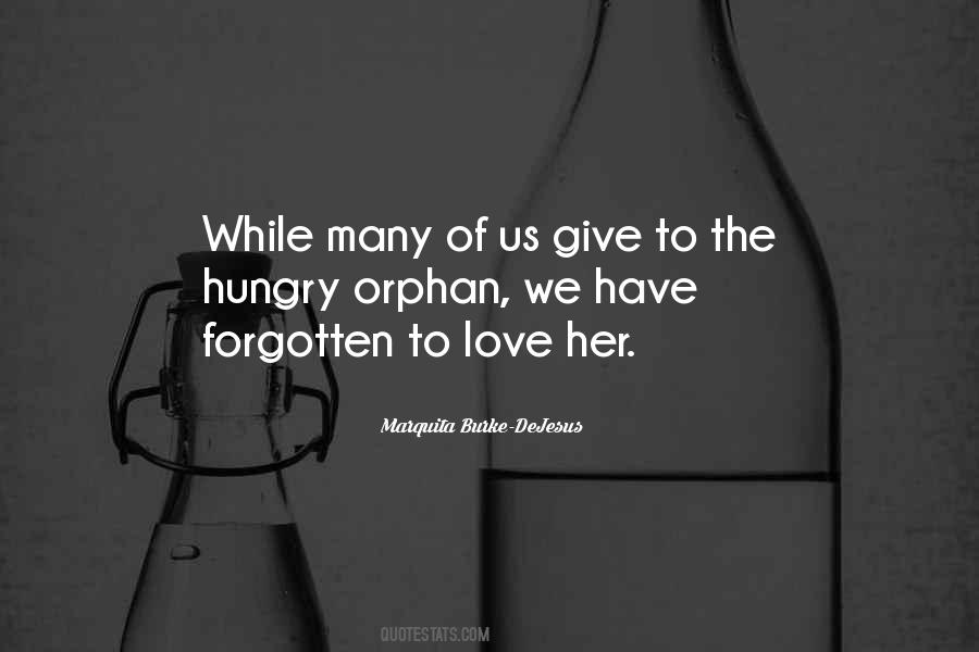 Hunger Of Love Quotes #986951
