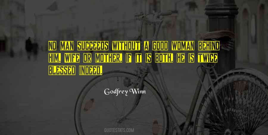 Quotes About A Good Wife And Mother #628637
