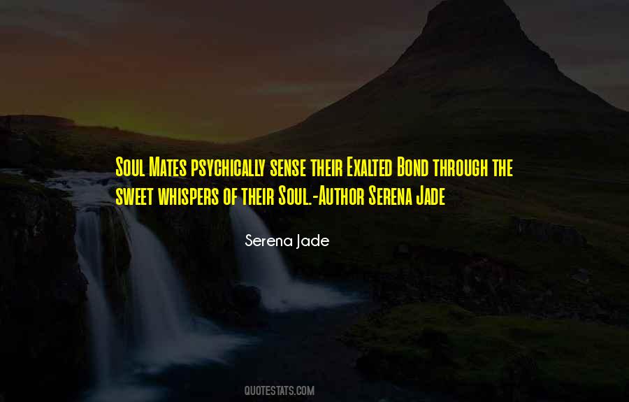 Author Serena Jade Quotes #1015704