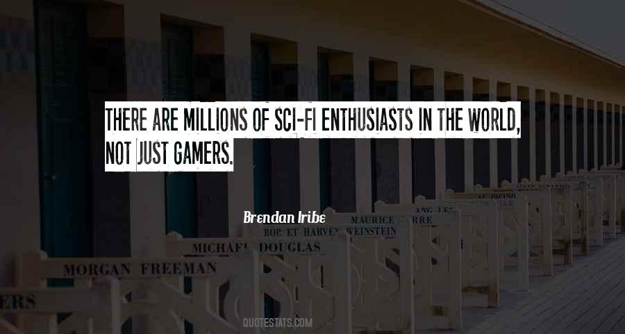 Quotes About Gamers #1059752