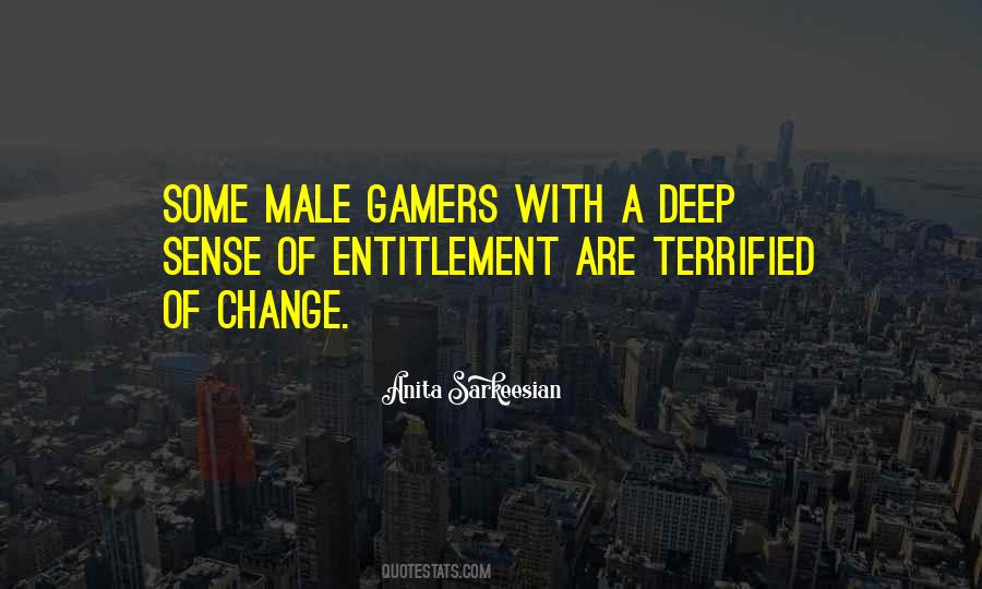 Quotes About Gamers #162833