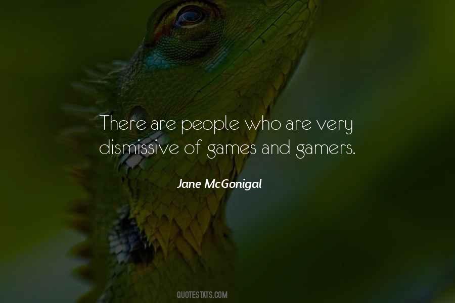 Quotes About Gamers #554730