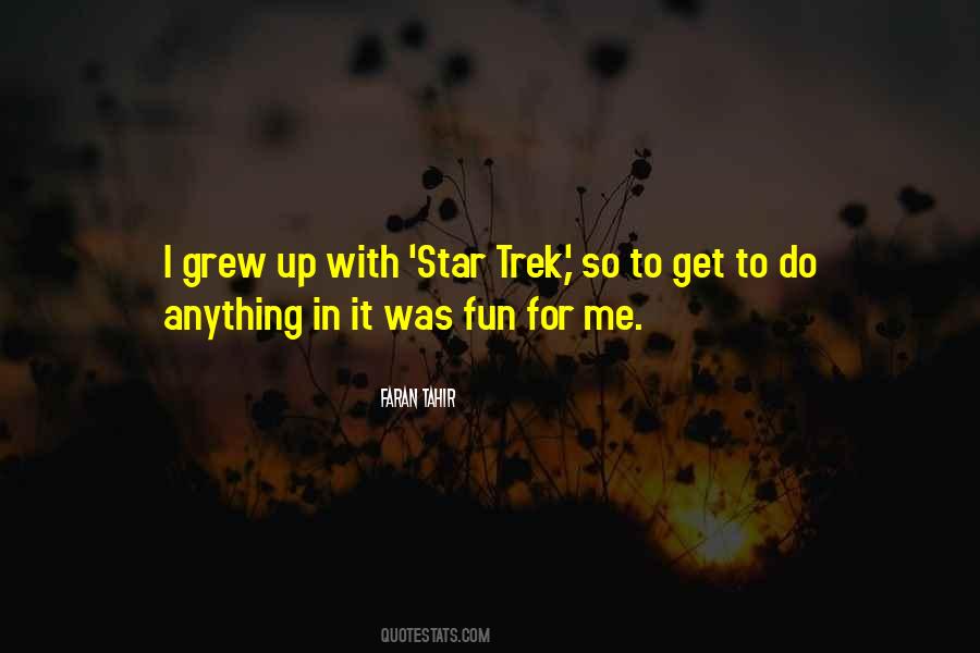 Quotes About Star Trek #1167868