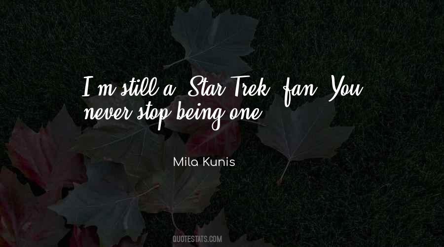 Quotes About Star Trek #1336601