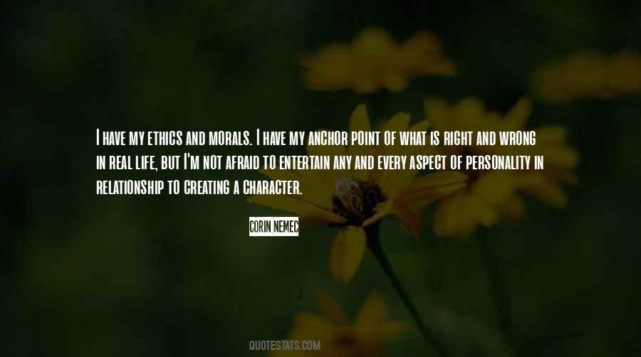 Quotes About Morals And Ethics #1729971
