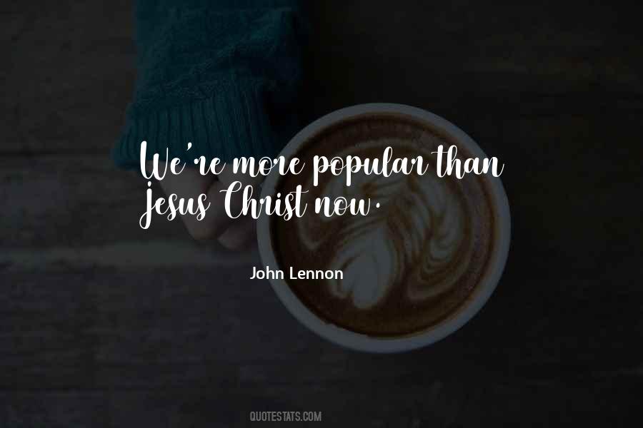 Christ Now Quotes #1218460