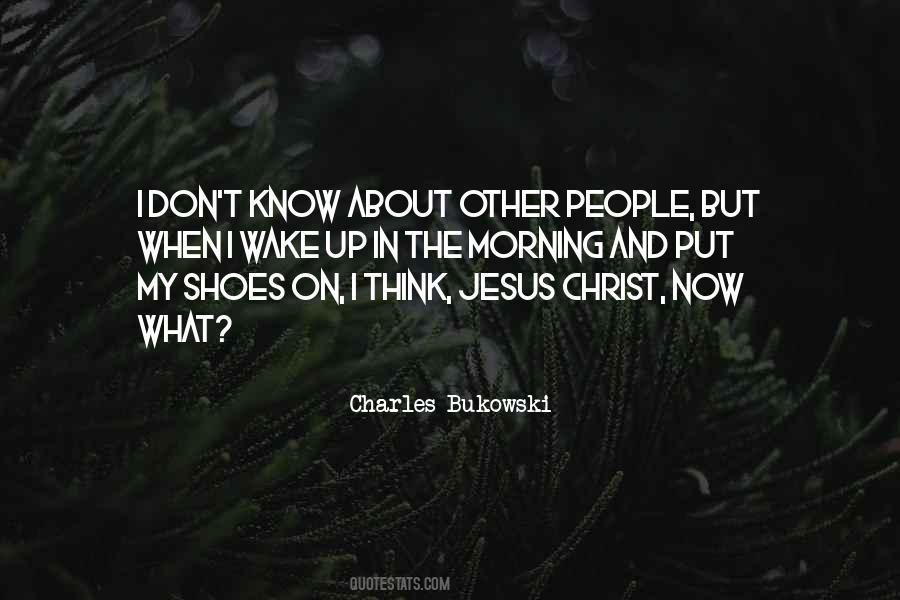 Christ Now Quotes #1847640