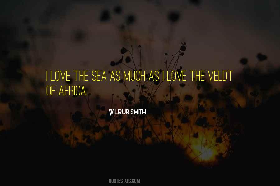 I Love Africa Quotes #134115
