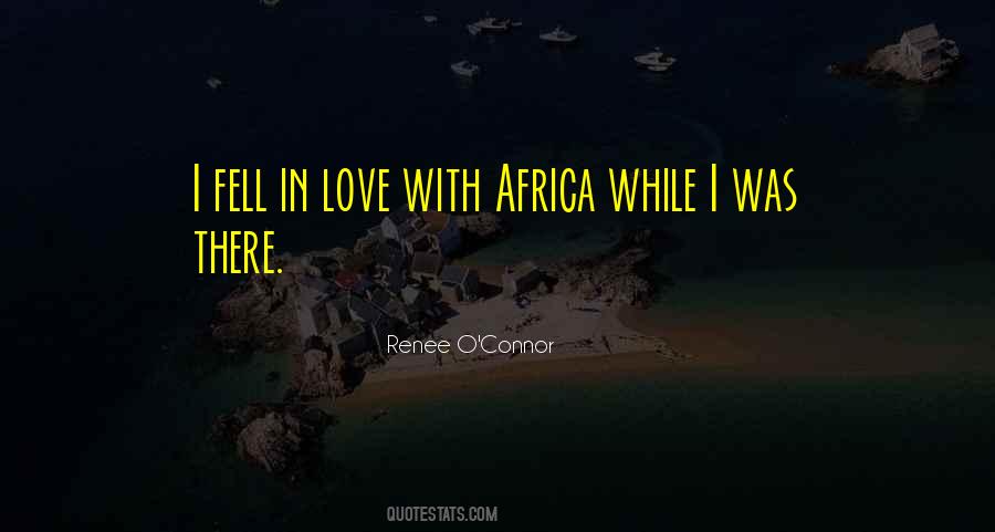 I Love Africa Quotes #214041