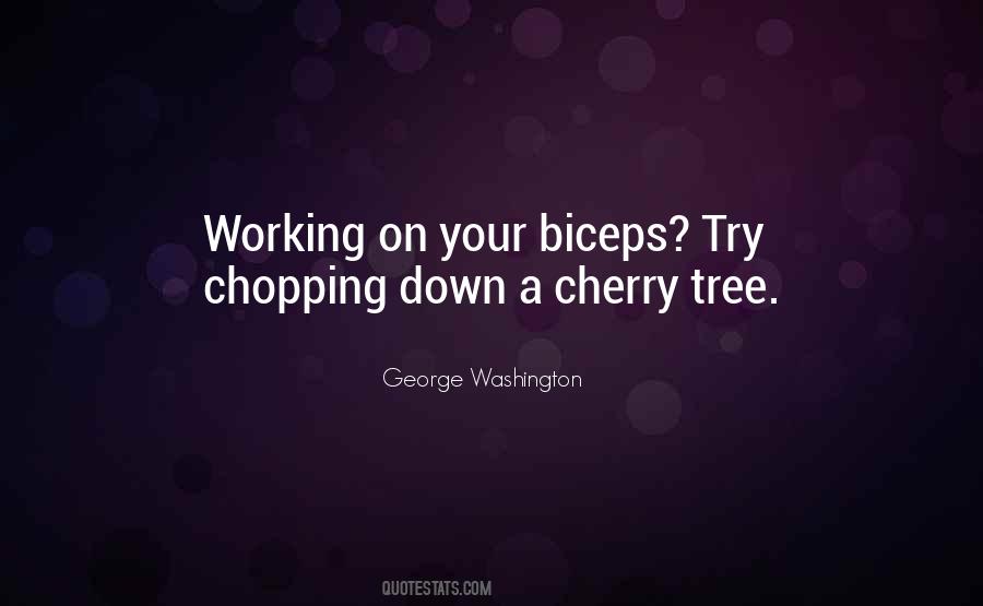 Quotes About Chopping #244322