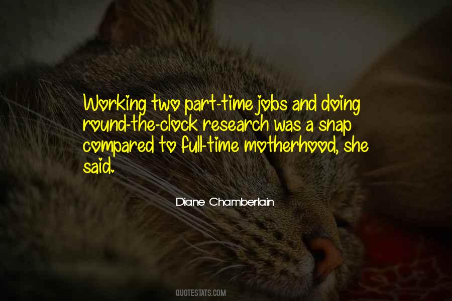 Quotes About Working Part Time #232620