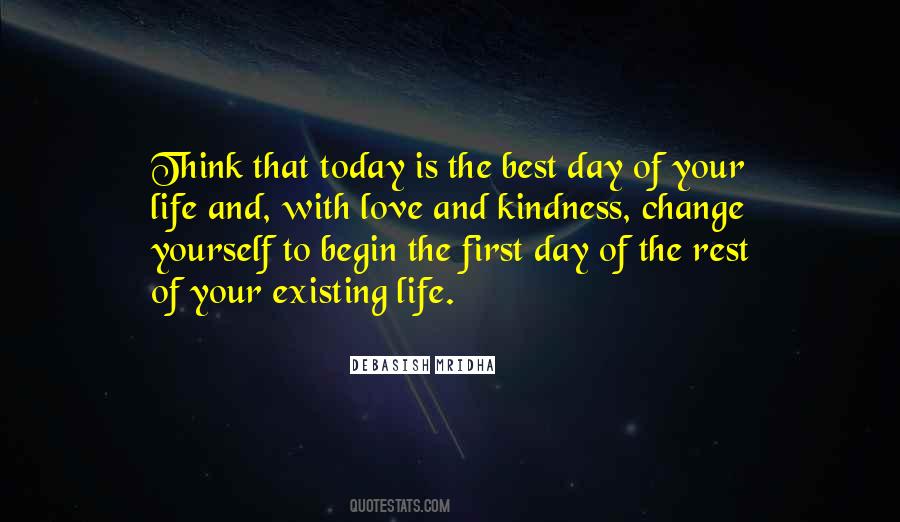 Begin Your Life Quotes #241648