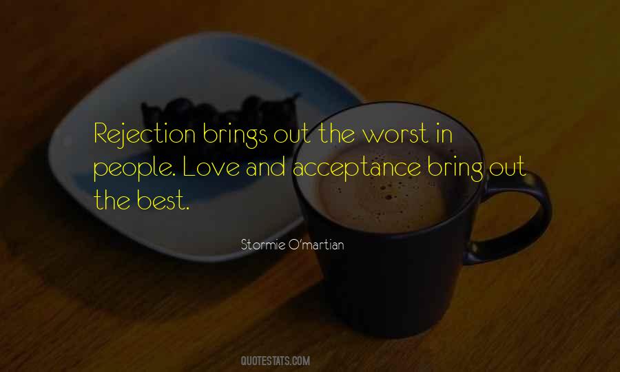 Quotes About Rejection Love #1296979