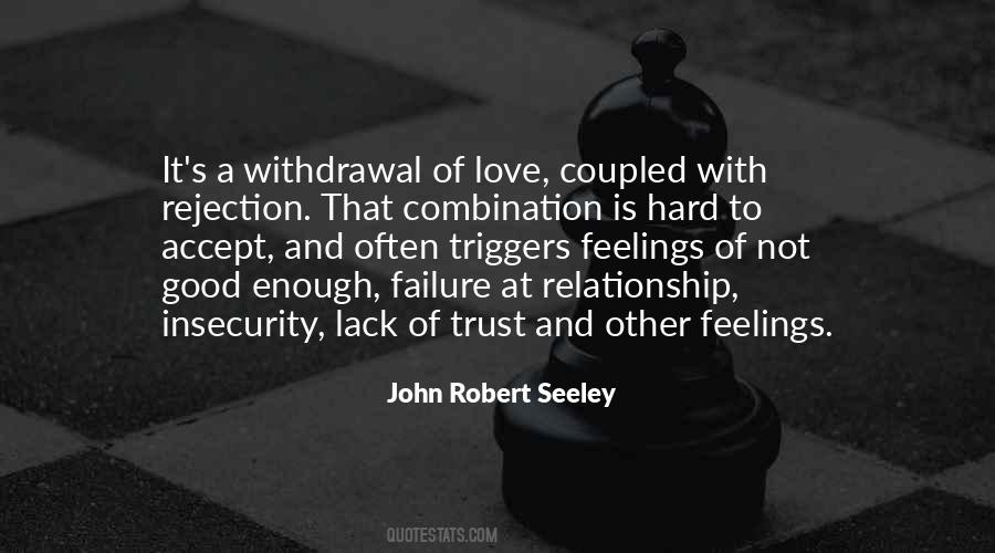 Quotes About Rejection Love #1429518