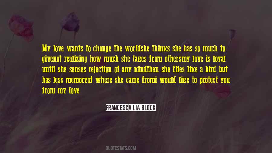 Quotes About Rejection Love #517753