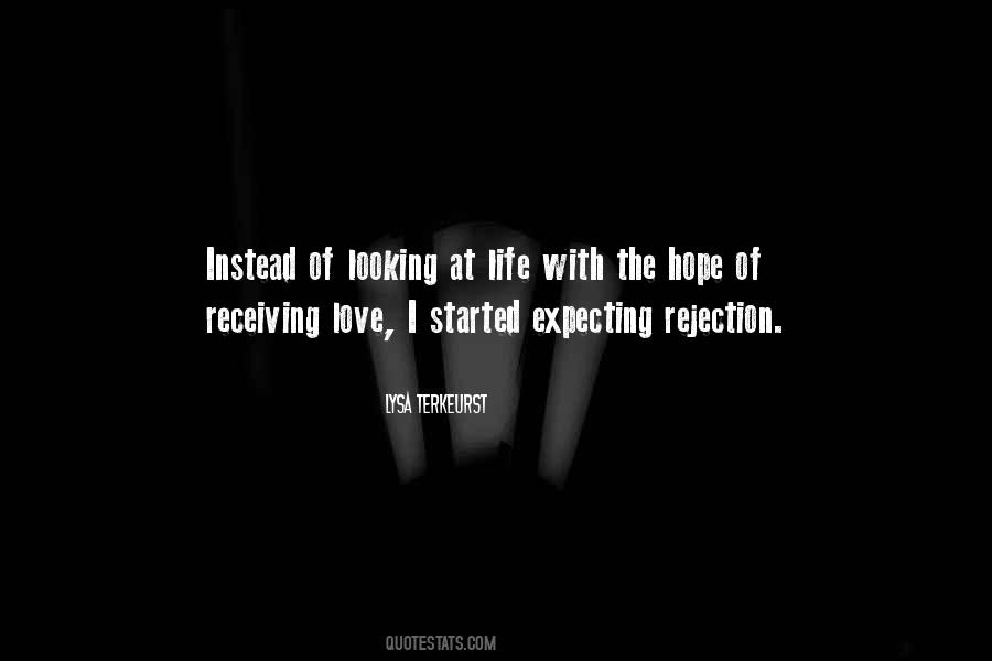 Quotes About Rejection Love #720780