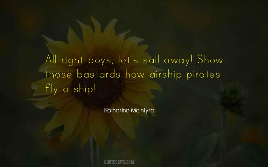 Quotes About Sailing Away #1366981