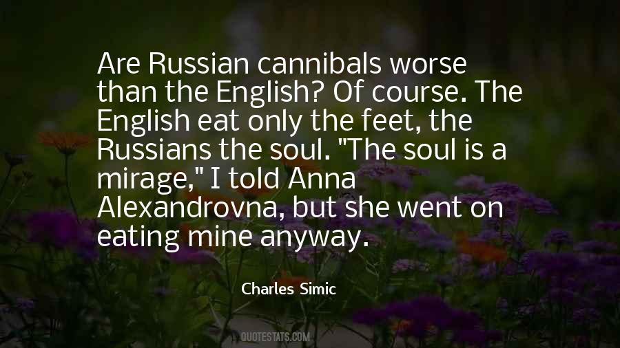 Quotes About Cannibalism #80202