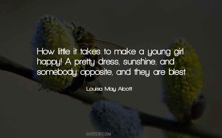 Quotes About Pretty Little Things #1029477