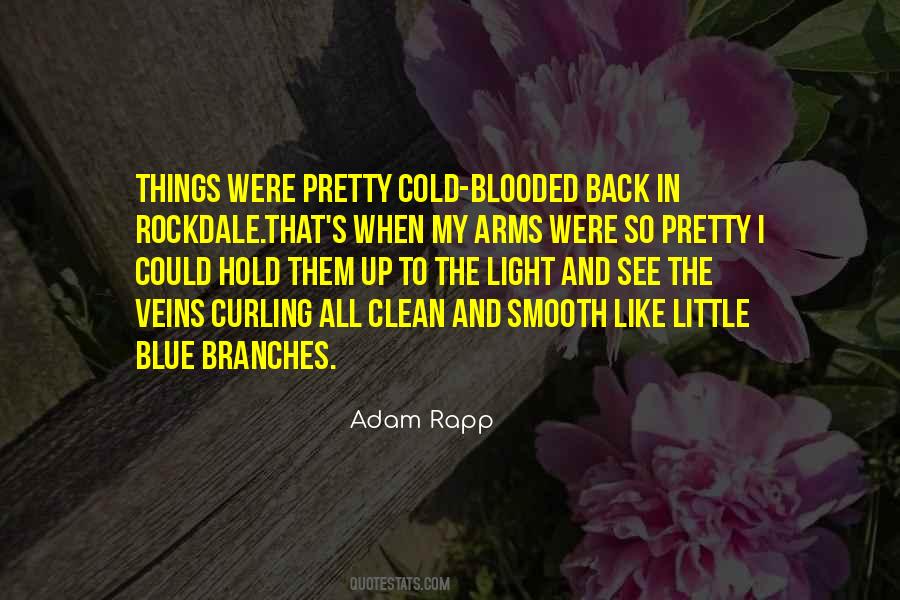 Quotes About Pretty Little Things #1181220