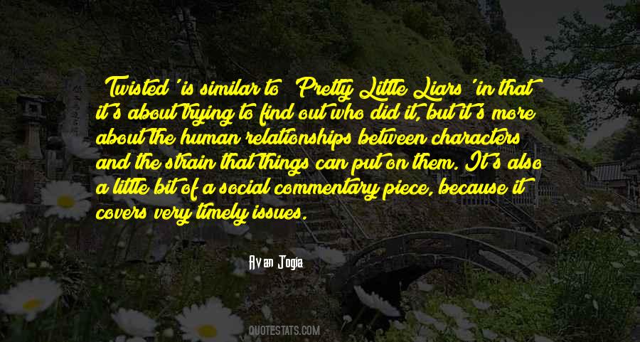 Quotes About Pretty Little Things #1208114