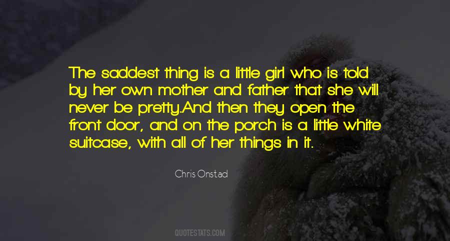 Quotes About Pretty Little Things #476228