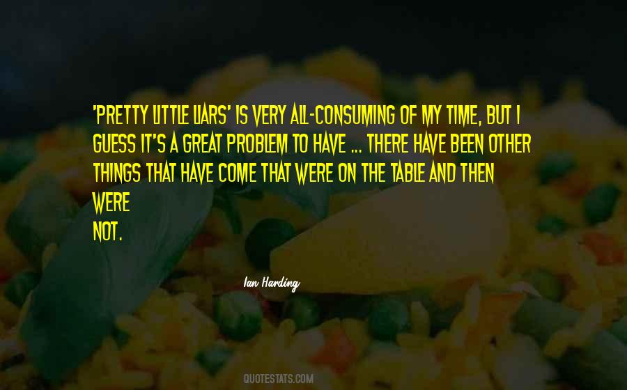 Quotes About Pretty Little Things #954754