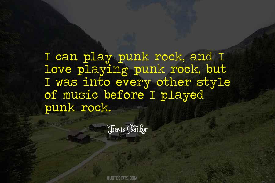 Quotes About Punk Rock #1572389