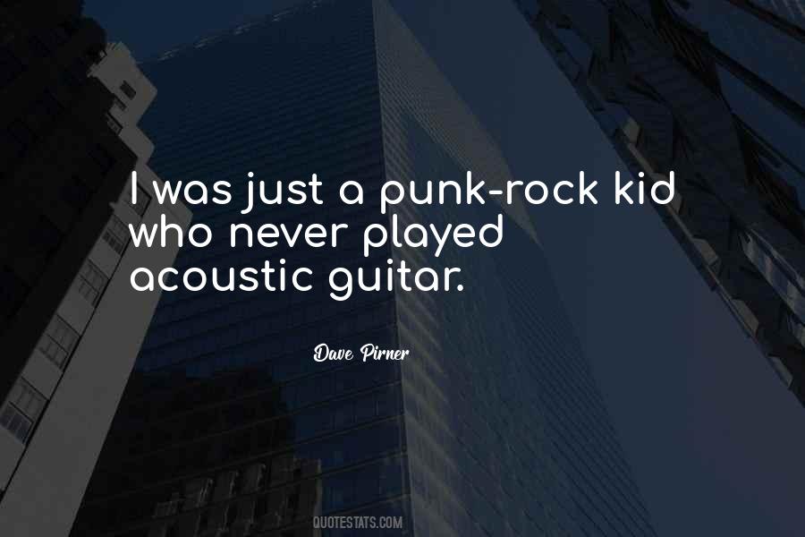 Quotes About Punk Rock #1633996