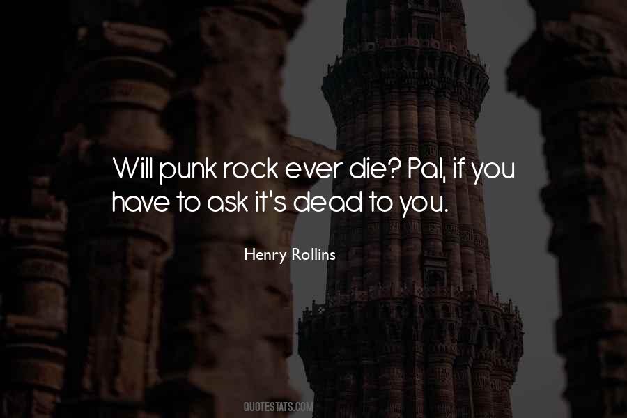 Quotes About Punk Rock #1640532