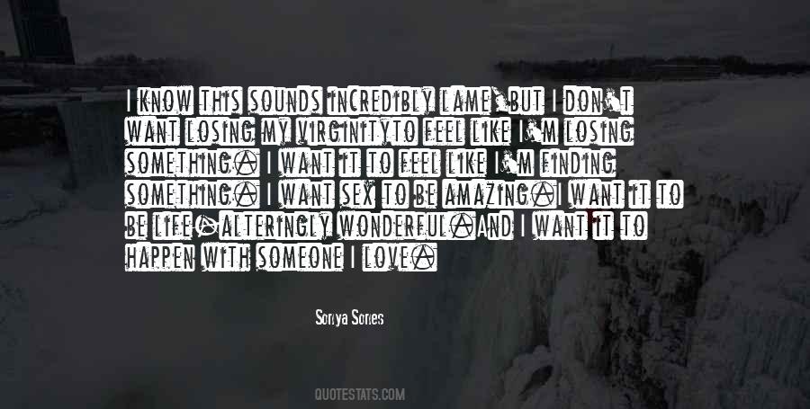 You Are Amazing And Wonderful Quotes #745463