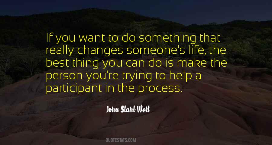 Quotes About Trying To Change Someone #244637