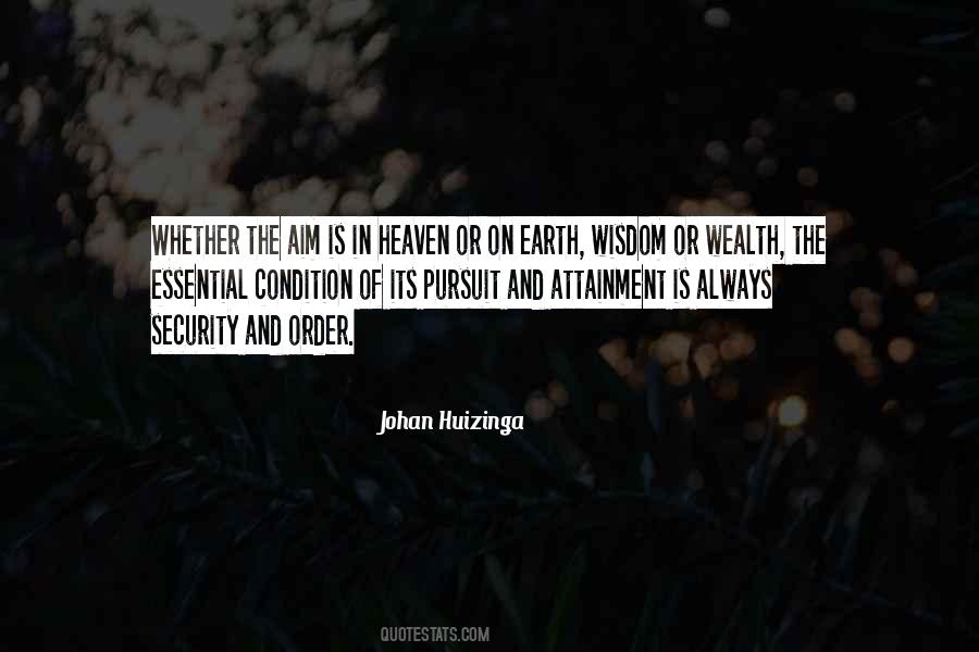 Quotes About Pursuit Of Wealth #1869352