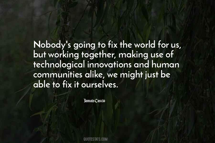 Quotes About Technological Innovations #1373149