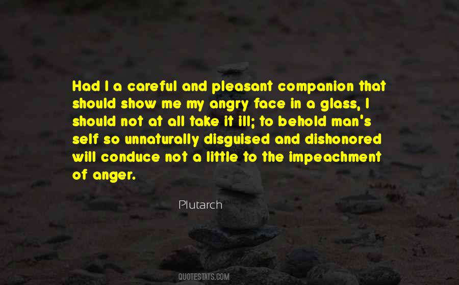 Quotes About Angry Face #1155535