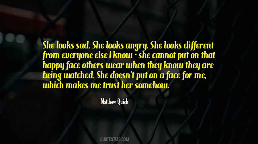 Quotes About Angry Face #1440017
