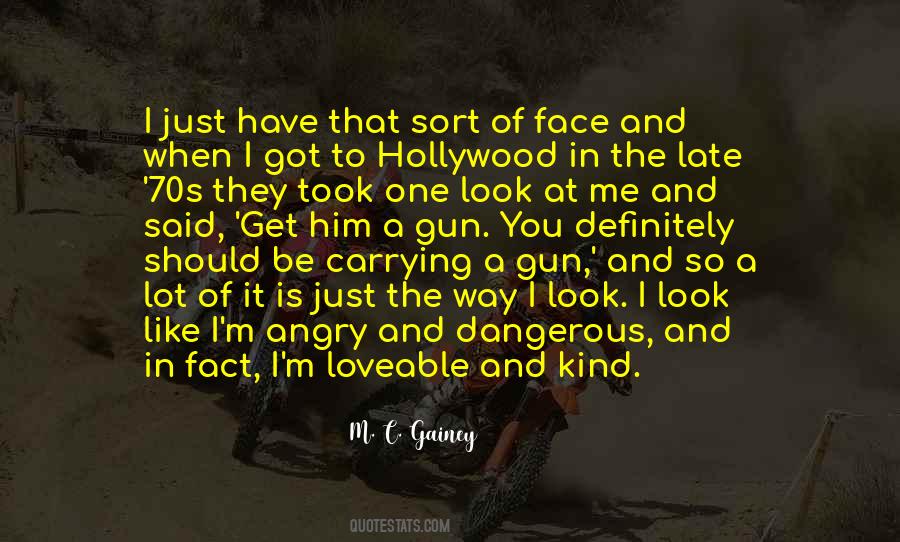 Quotes About Angry Face #1762219