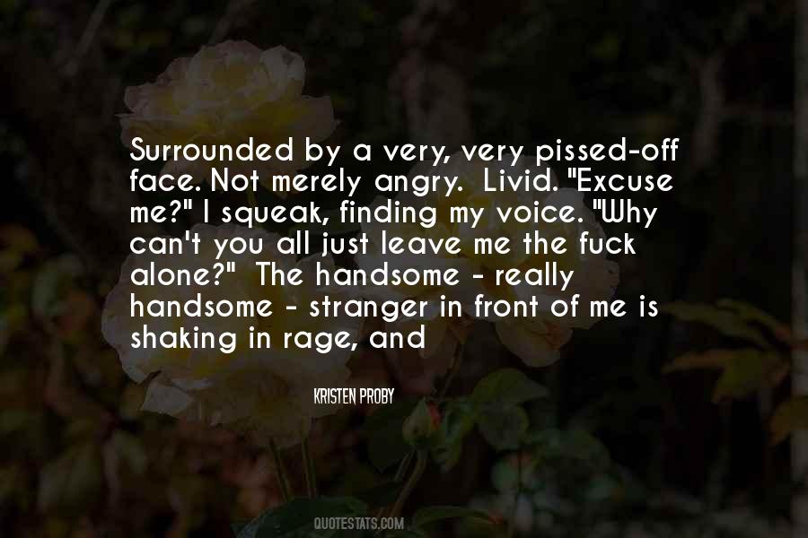 Quotes About Angry Face #483710