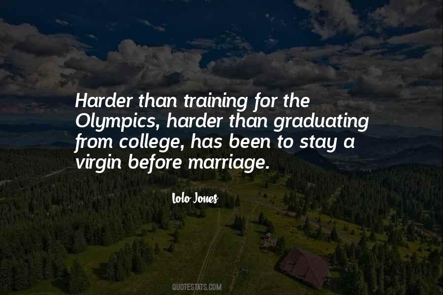 Quotes About Training Harder #1878324