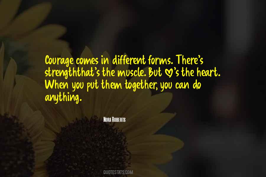 Heart S Strength Quotes #243513