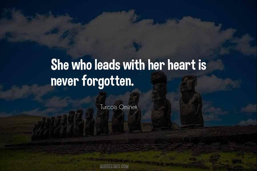 Heart S Strength Quotes #757886