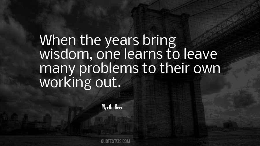 Quotes About Working Out Problems #1748163