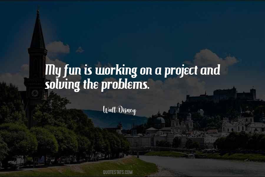 Quotes About Working Out Problems #689915