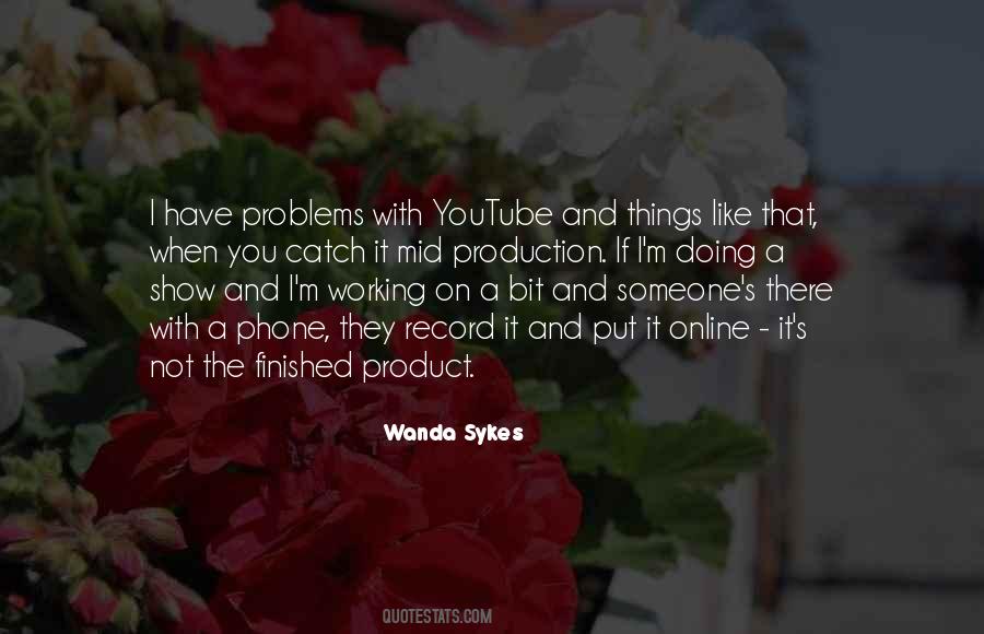 Quotes About Working Out Problems #818129