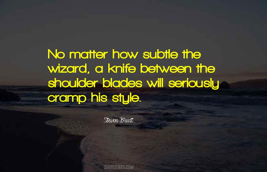 Shoulder Blades Quotes #686381