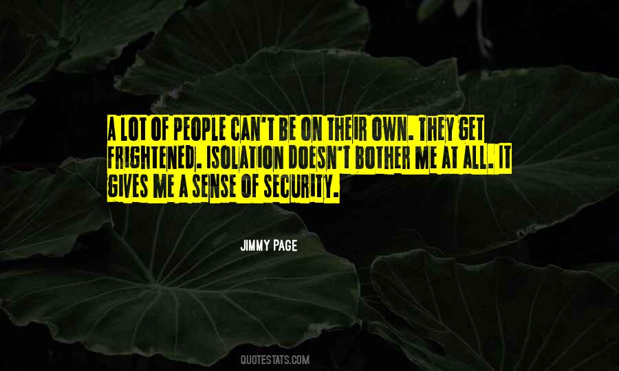 Quotes About Sense Of Security #1487629