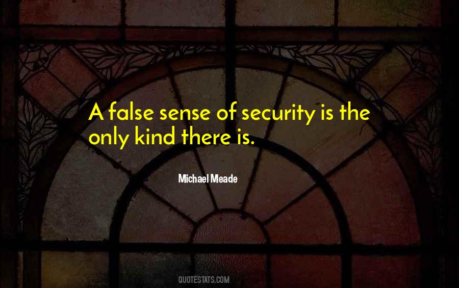 Quotes About Sense Of Security #432139