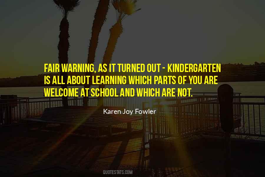 Quotes About Fair Warning #474757